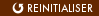 Reinitialiser